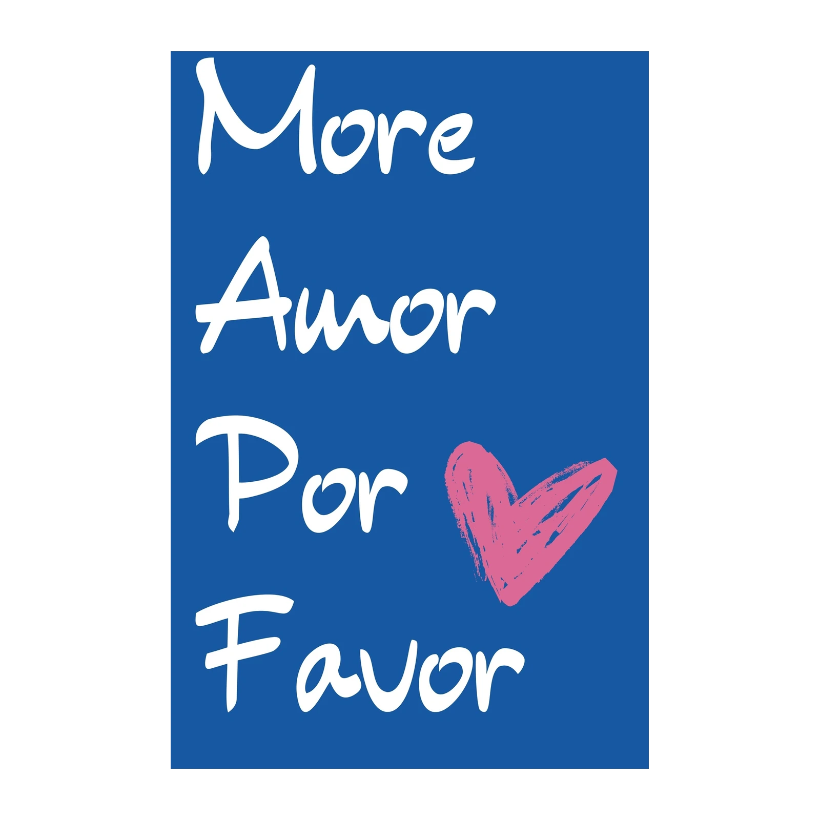 More Amor Por Favor White Script Wall Art