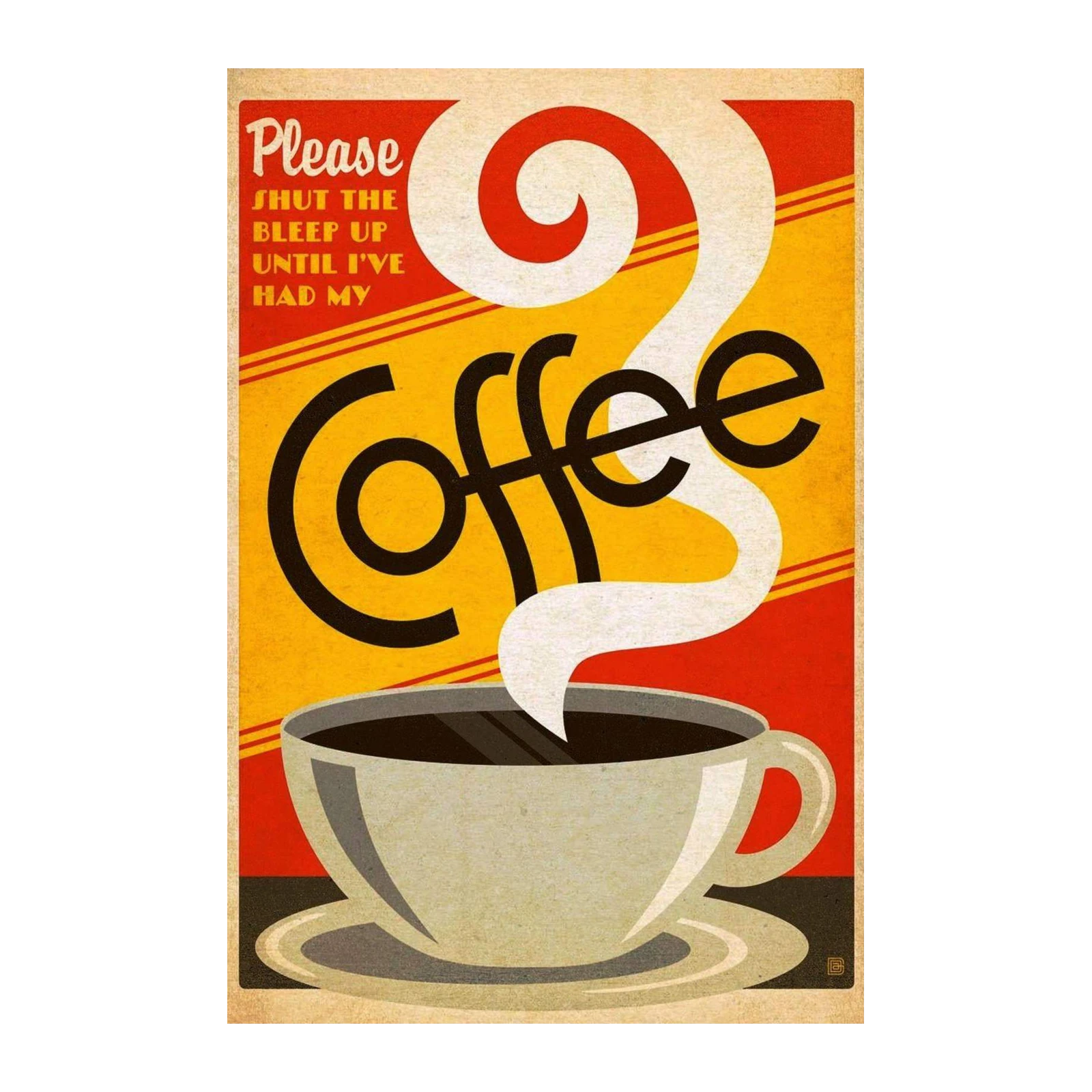 Funny Coffee Lover "Shut The Bleep Up" Wall Art