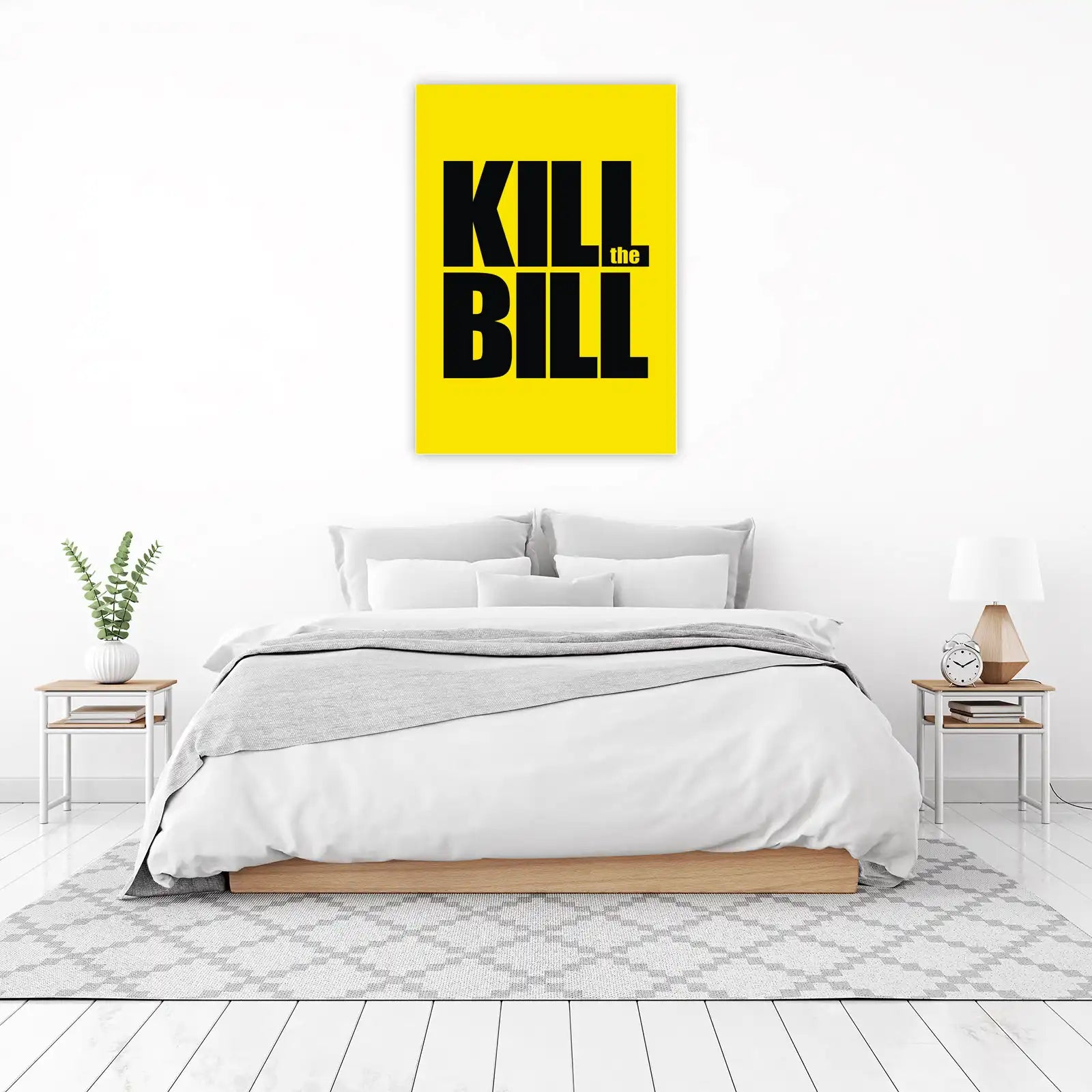 Bold Kill the Bill Statement Art Wall Art